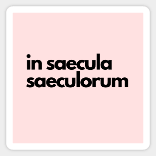 in saecula saeculorum, pink Sticker